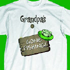 Gone Fishing T-Shirt